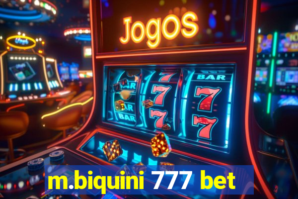 m.biquini 777 bet